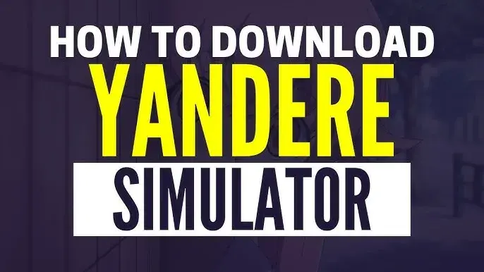 Jak pobrać Yandere Simulator? Krok po kroku do łatwej instalacji