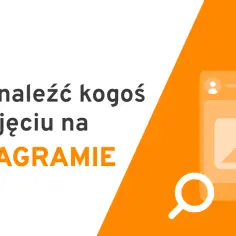 Jak łatwo znaleźć kogoś na Instagramie przez Facebooka – proste kroki