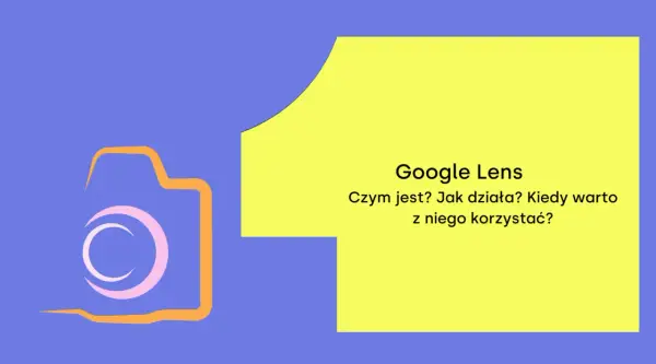 Twój iPhone ma Obiektyw Google - Jak go aktywować i używać?